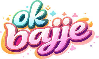 ok bajje